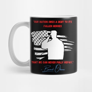 Nation Owes a Debt Memorial Day Fallen Heroes Flag Mug